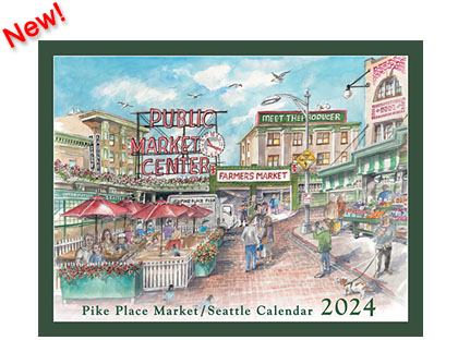2024 Calendar - Pike Place Market / Seattle
