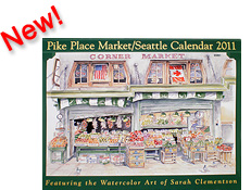 2011 Pike Place Market / Seattle - Calendar